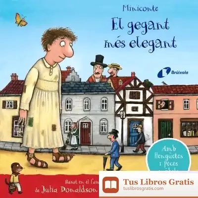 Descargar El Gegant Més Elegant. Miniconte