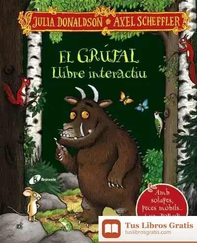 Descargar El Grúfal. Llibre Interactiu de Julia Donaldson