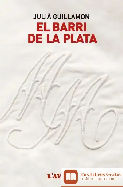 Descargar El Barri De La Plata