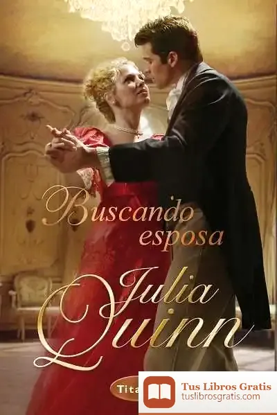 Descargar Buscando Esposa de Julia Quinn