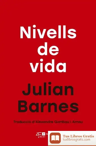 Descargar Nivells De Vida de Julian Barnes