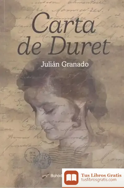 Descargar Carta De Duret de Julián Granado
