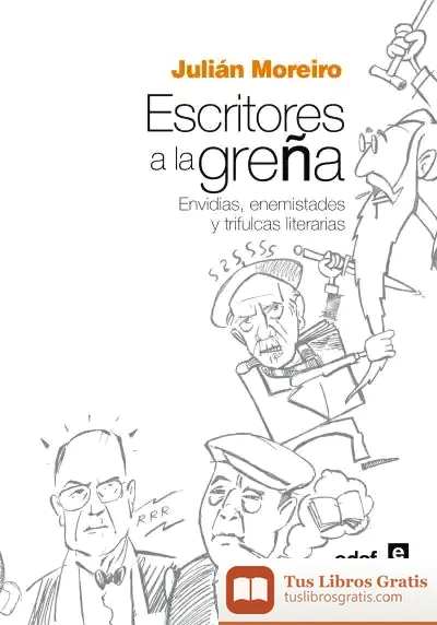 Descargar Escritores A La Greña