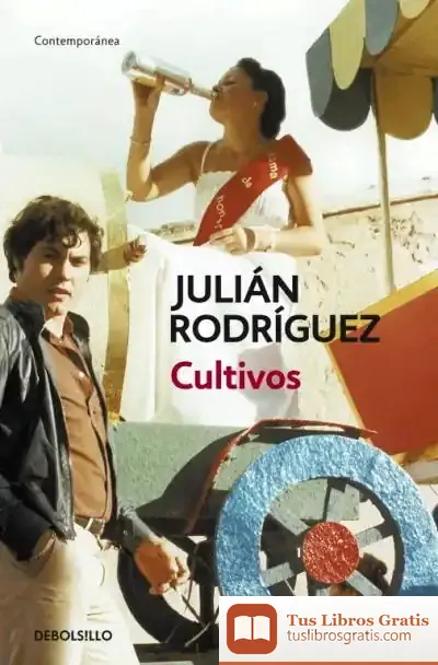 Descargar Cultivos de Julián Rodríguez