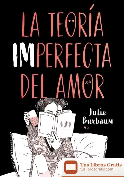 Descargar La Teoría Imperfecta Del Amor