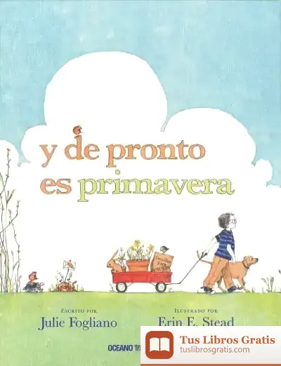 Descargar Y De Pronto Es Primavera