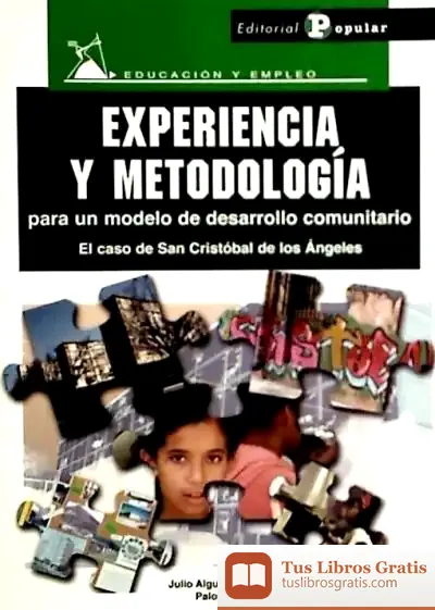 Descargar Experiencia Y Metodología Para Un Modelo De Desarrollo Comunitario