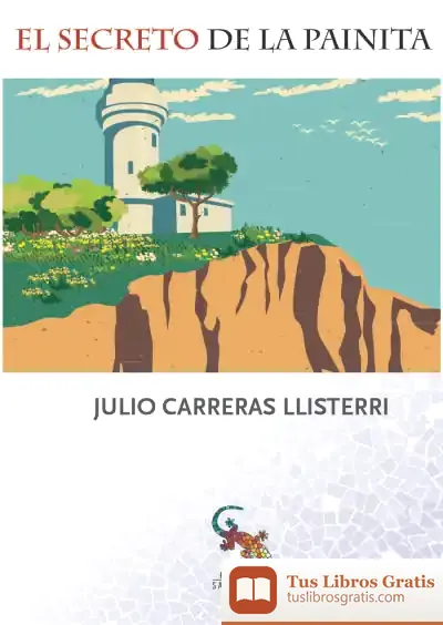 Descargar El Secreto De La Painita de Julio Carreras Llisterri