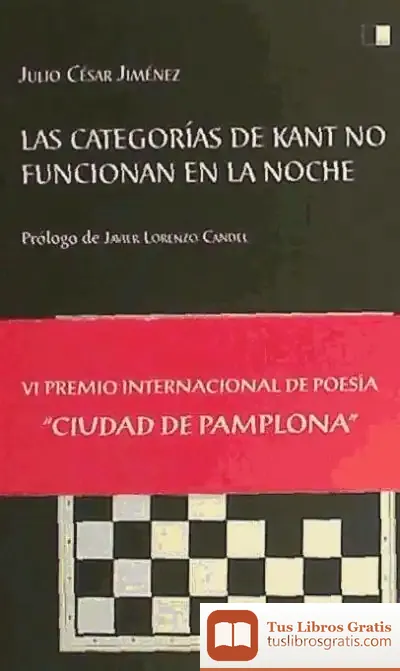 Descargar Las Categorias De Kant No Funcionan En La Noche de Julio César Jiménez Moreno