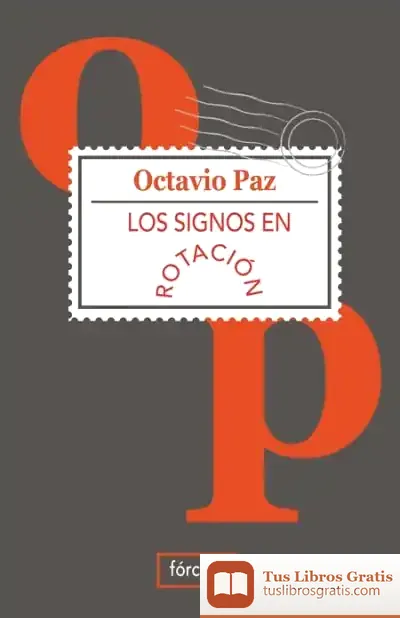 Descargar Los Signos En Rotación de Julio Cortázar