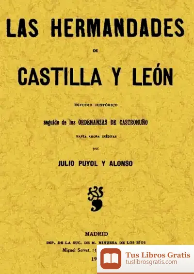 Descargar Las Hermandades De Castilla Y León de Ángel Campos Pámpano