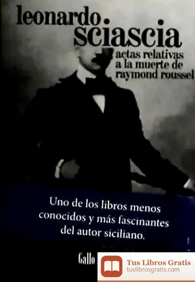 Descargar Actas Relativas A La Muerte De Raymond Roussel de Jessica Zamora
