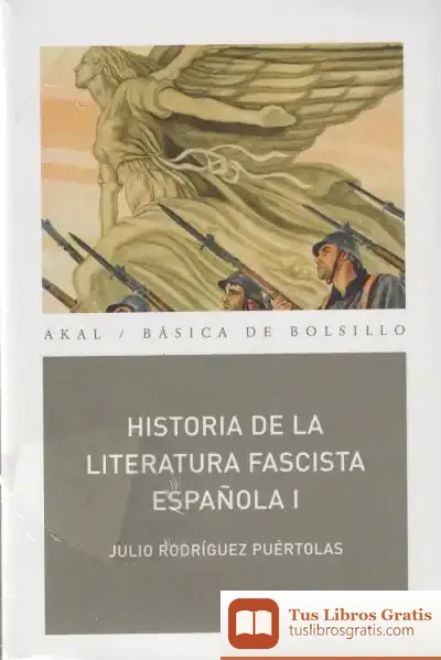 Descargar Historia De La Literatura Fascista Española (2 Vols.)