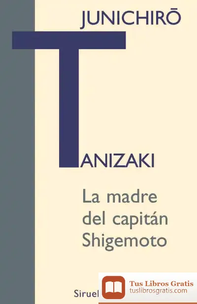 Descargar La Madre Del Capitán Shigemoto