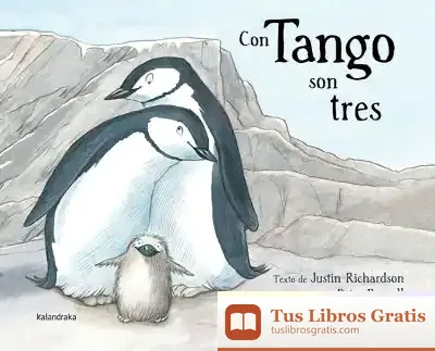 Descargar Con Tango Son Tres (Gallego) de Justin Richardson