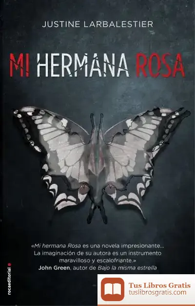 Descargar Mi Hermana Rosa de Justine Larbalestier