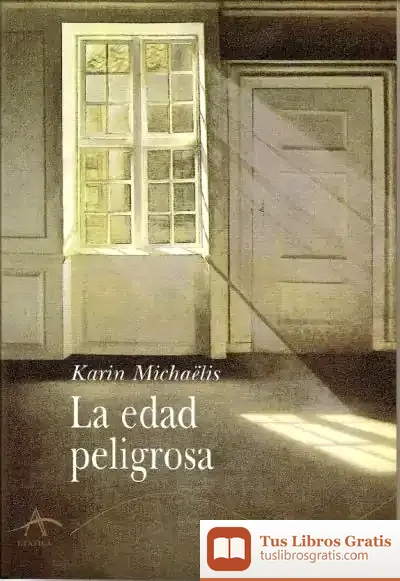 Descargar La Edad Peligrosa