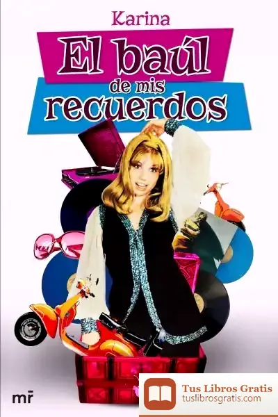 Descargar El Baúl De Mis Recuerdos de Karina