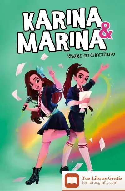 Descargar Rivales En El Instituto (Karina & Marina 5)