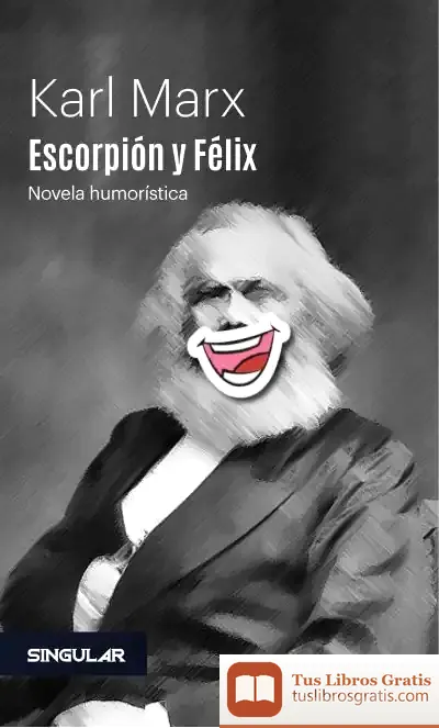 Descargar Escorpión Y Félix de Karl Marx