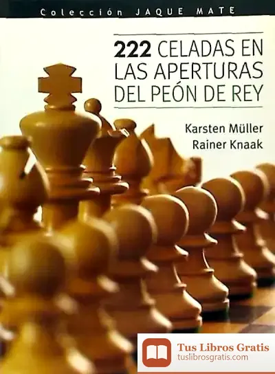 Descargar 222 Celadas En Las Aperturas Del Peón De Rey de Karsten Müller