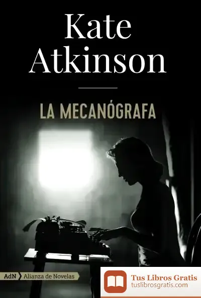 Descargar La Mecanógrafa (Adn)