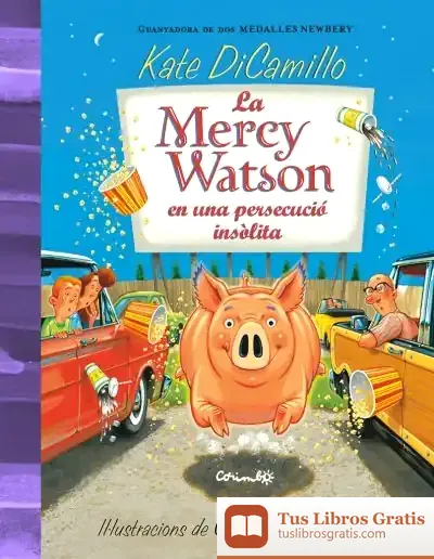 Descargar La Mercy Watson En Una Persecució Insòlita