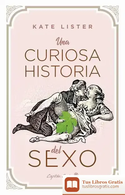 Descargar Una Curiosa Historia Del Sexo