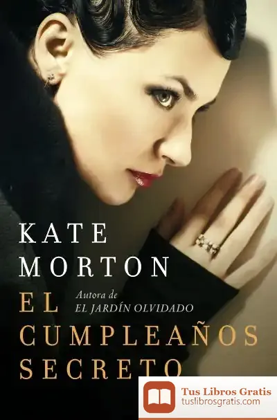 Descargar El Cumpleaños Secreto de Kate Morton