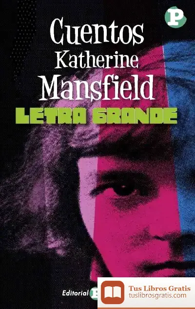 Descargar Cuentos De Katherine Mansfield