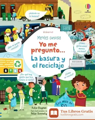 Descargar Yo Me Pregunto Basura Rec de Katie Daynes