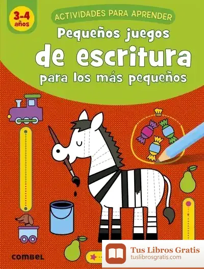 Descargar Pequeños Juegos Escritura Para Los Mas Pequeños 3-4 Años