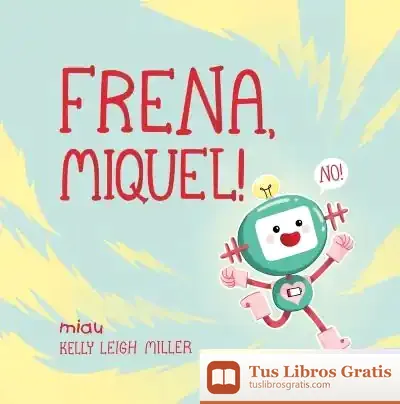 Descargar Frena, Miquel! de Asociación Laica de Cultura Bíblica