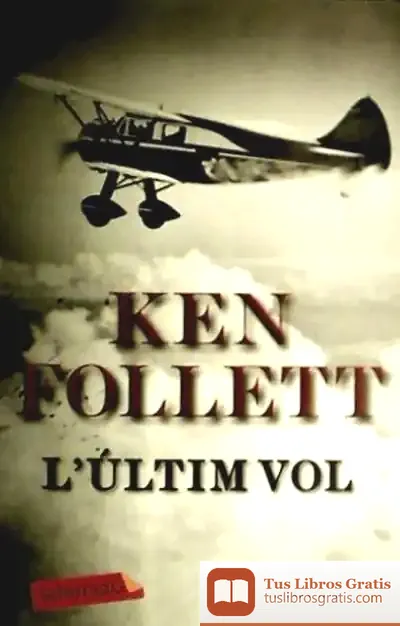 Descargar L'Ultim Vol de Manuel Juliá