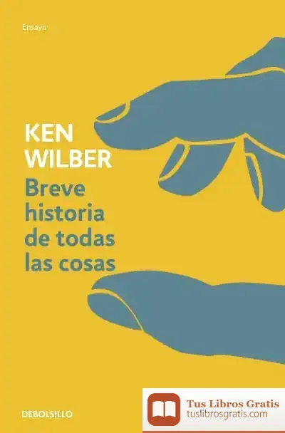 Descargar Breve Historia De Todas Las Cosas