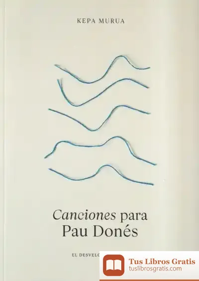 Descargar Canciones Para Pau Donés de Kepa Murua Auricenea