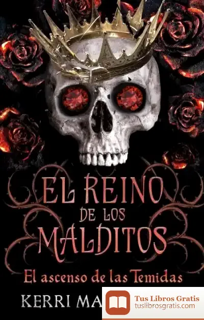 Descargar El Reino De Los Malditos Vol. 3 de Kerri Maniscalco