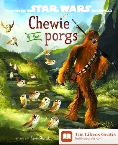 Descargar Star Wars. Los Últimos Jedi. Chewie Y Los Porgs