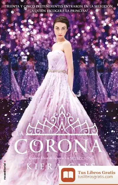 Descargar Serie La Selección 5. La Corona