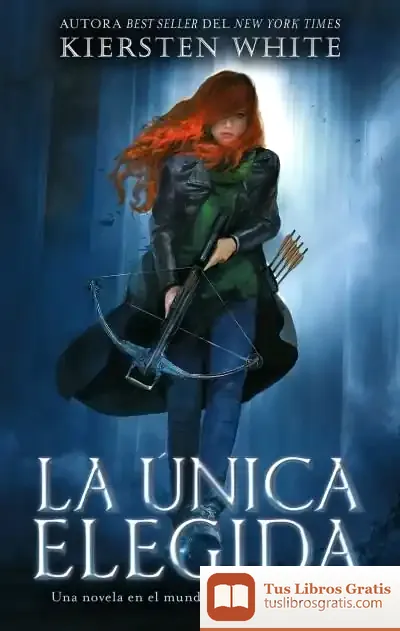 Descargar La Única Elegida de Kiersten White