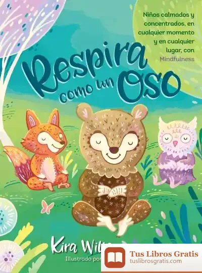 Descargar Respira Como Un Oso de Kira Willey