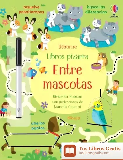 Descargar Entre Mascotas de Kirsteen Robson