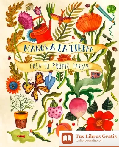 Descargar Manos A La Tierra