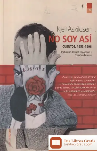 Descargar No Soy Así (Cuentos, 1983-2008)