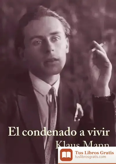 Descargar El Condenado A Vivir