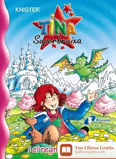 Descargar Tina Superbruixa I El Regne Màgic