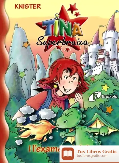 Descargar Tina Superbruixa I L´Examen Del Drac