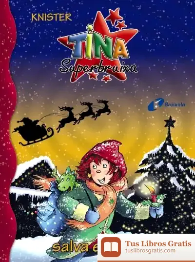 Descargar Tina Superbruixa Salva El Nadal