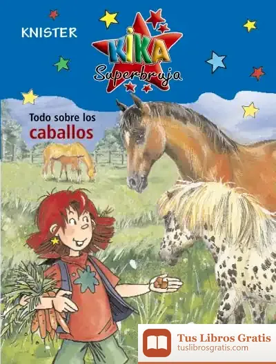 Descargar Todo Sobre Los Caballos