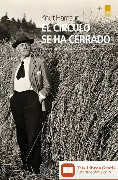 Descargar El Círculo Se Ha Cerrado de Knut Hamsun
